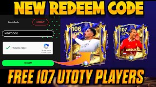 NEW REDEEM CODE 😍 || FREE 107 UTOTY PLAYERS || UTOTY OFFICIAL PLAYERS \u0026 OVR || NEW 103 SHOWDOWN EXG