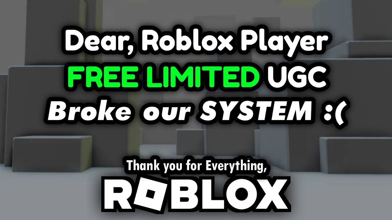 FREE LIMITED UGC's Broke ROBLOX SYSTEM... *EXPLANATION* - YouTube