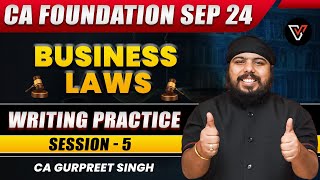 Writing Practice Session 5 | 50 Most Imp Questions- Business Laws |CA Foundation |CA Gurpreet Singh🔥