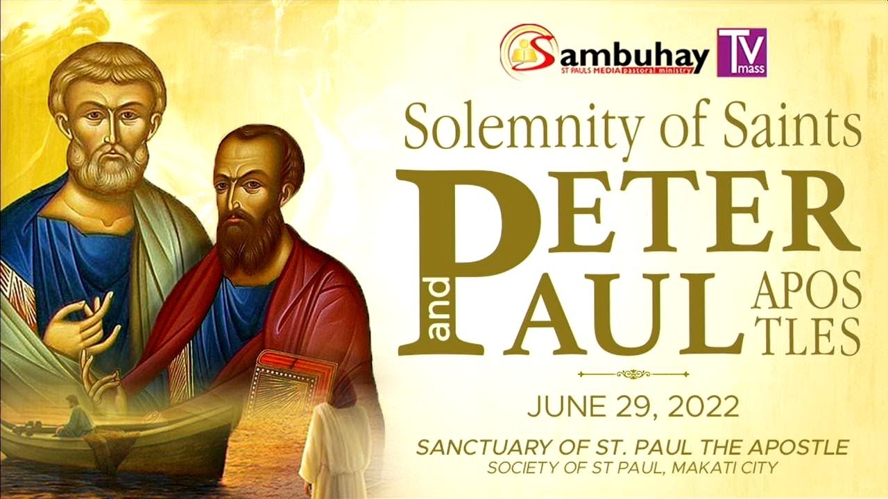 Sambuhay TV Mass | June 29, 2022 | Solemnity Of Saints Peter And Paul ...