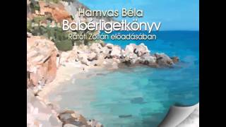 Hamvas Béla: Babérligetkönyv - hangoskönyv