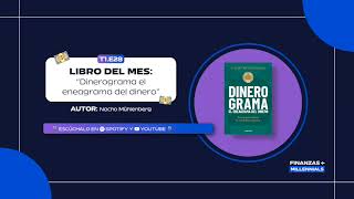 27. DineroGrama de Nacho Mühlenberg | Book Review con Finanzas entre millennials