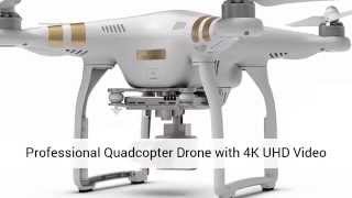 DJI Phantom 3 Professional Quadcopter Drone with 4K UHD Video Camera Review