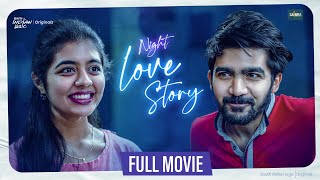 Night Love Story | Telugu Full Movie | Sainma Creations | South Indian Logic