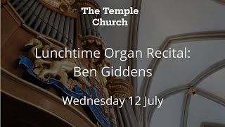 Lunchtime Organ Recital: Ben Giddens