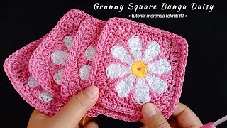 Granny Square Bunga Daisy | tutorial merenda teknik #1