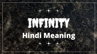 Infinity Song Hindi Meaning/Lyrics | Trending Reel Song