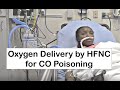 Treating Carbon Monoxide Poisoning with HFNC