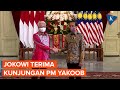 Jokowi Terima Kunjungan PM Malaysia di Istana Merdeka