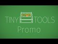 Tiny Tools Promo