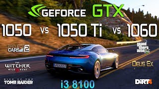 GTX 1050 vs 1050 Ti vs 1060 Test in 6 Games (i3 8100)