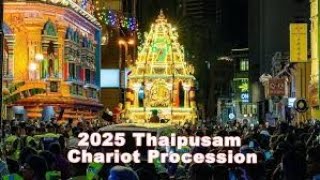 Thaipusam Chariot Walk 2025