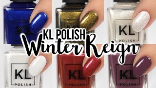 KL Polish Winter Reign Nail Swatches!