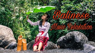 bali spa music, bali instrumental music, relaxing music • relaxing music for spa and stress relief