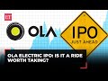 Ola Electric IPO: Is this ride worth your money?