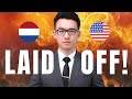 Getting Laid Off (Fired): USA vs. The Netherlands