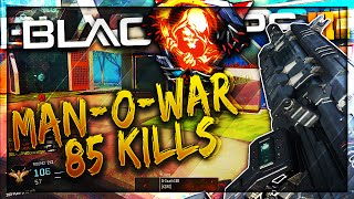 85 KILL NUCLEAR GAMEPLAY! MAN-O-WAR is OVERPOWERED w/ RAPID FIRE! BEST ASSAULT RIFLE in BLACK OPS 3