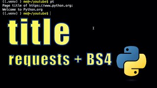 Learning Python – Extracting HTML page titles using requests and BeautifulSoup