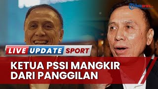 Iwan Bule Mangkir Panggilan Pemeriksaan Polda Jatim, Agenda PSSI dan FIFA Kembali Jadi Alasan