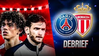 PSG 4 - 1 Monaco | Debrief