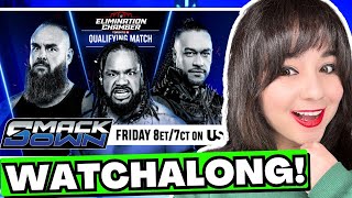 JACOB FATU vs BRAUN STROWMAN vs DAMIAN PRIEST | WWE SMACKDOWN WATCHALONG