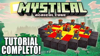 TUTORIAL COMPLETO DO MYSTICAL AGRICULTURE!