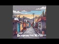 Between the Notes