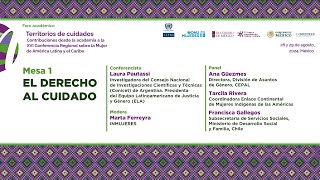 Foro Académico Territorios de Cuidados | Mesa 1. El derecho al cuidado