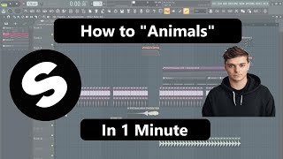 How to make "Martin Garrix - Animals"
