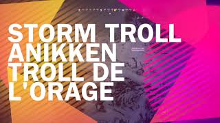 vigor / storm troll / anikken / troll de l'orage