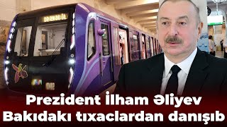 Bakıda 10 yeni metro stansiyası inşa ediləcək - Prezident açıqladı