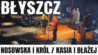 Kasia Nosowska Błażej Król - Błyszcz, Wrocław, Narodowe Forum Muzyki #musicfrompoland #polishmusic