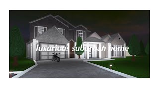Roblox Welcome To Bloxburg Modern Suburban Mansion 110k - roblox bloxburg house tutorial 80k