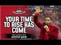 You Will Rise Beyond Where You Were Before | Pray Along With Apostle David | MASS PRAYER
