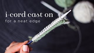 Knitting tutorial: i-cord cast on by picking up