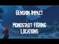 Genshin Impact - Mondstadt Fishing Locations