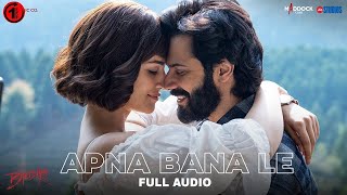 Apna Bana Le | 1 Hour Loop | Bhediya | Varun Dhawan, Kriti Sanon| Sachin-Jigar,Arijit Singh