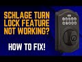 Schlage Turn Lock Feature Not Working [How to Fix]