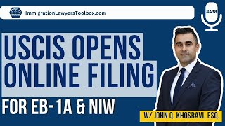 USCIS Opens Online Filing for EB-1A & NIW