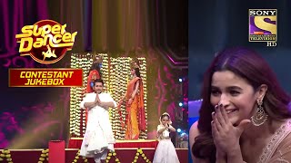 Rupsa के "Ghar More Pardesiya" Performance ने किया Alia को Shock | Super Dancer | Contestant Jukebox