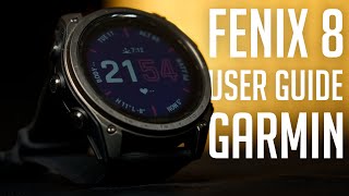 How to Use Garmin Fenix 8 (Complete User Guide) Tactix 8 & Enduro 3