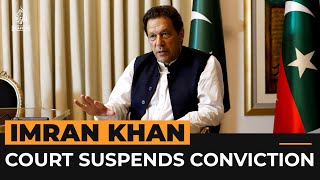 Pakistan court suspends Imran Khan conviction | Al Jazeera Newsfeed