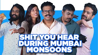 ScoopWhoop: Shit You Hear During Mumbai Monsoons