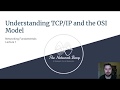 Understanding TCP IP and the OSI Model