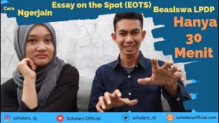 Gambaran Seleksi Writing Essay On The Spot (EOTS) Beasiswa LPDP
