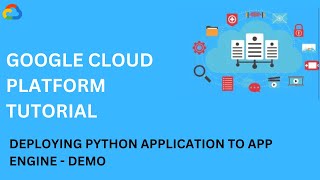 Deploying Python application to App engine in GCP | Google Cloud Platform - Demo