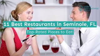 11 Best Restaurants in Seminole, FL