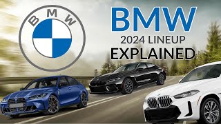 2024/25 BMW Lineup Explained: Your Ultimate Guide