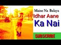 Maine Na Bulaya Idhar Aane Ka Nai ! Choreography by susmita B .#