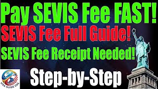 How to Pay SEVIS Fee Full Process & Proof of Pay